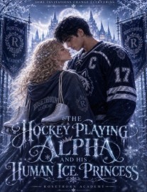 Read The Hockey Playing Alpha and His Human Ice Princess Online