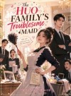 The Huo Family's Troublesome Maid