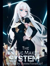 Read The Kingmaker System Online