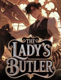 Read The Lady's Butler: I Reincarnated To Serve The Villainess Online