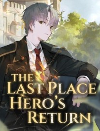 Read The Last Place Hero's Return Online