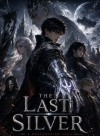 The Last Silver