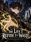 The Life I Refuse To Waste [Slow Burn | Isekai | Remastered ]
