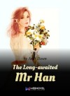 The Long-awaited Mr Han