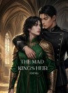 The Mad King's Heir