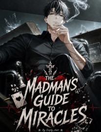 Read The Madman's Guide to Miracles Online