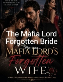 Read The Mafia Lord Forgotten Bride Online