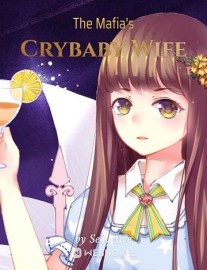 Read The Mafia's Crybaby Wife Online