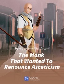 Read The Monk That Wanted To Renounce Asceticism Online