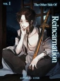 The other side of Reincarnation