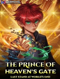 Read The Prince of Heaven's Gate - Last Stand At World's End Online