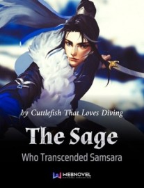 Read The Sage Who Transcended Samsara Online