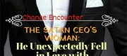 The Satan CEO's Woman: He Unexpectedly Fell in Love with Her