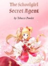 The Schoolgirl Secret Agent