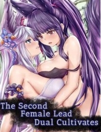 Read The second female lead Dual Cultivates Online