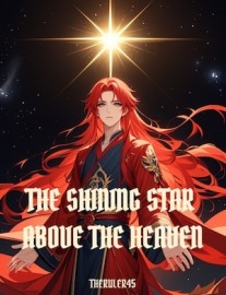 Read The Shining Star Above The Heaven Online