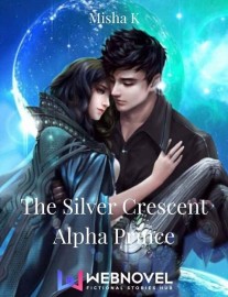 Read The Silver Crescent Alpha Prince Online