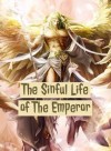 The Sinful Life of The Emperor