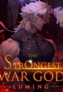 The Strongest War God