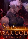 The Strongest War God