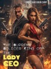 The Supreme Soldier King of the Lady CEO