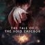 The Tale of the Void Emperor