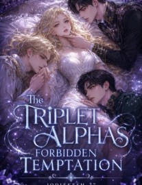 Read The Triplet Alphas' Forbidden Temptation Online