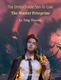 Read The Untouchable Son-In-Law: The Master Peregrine Online
