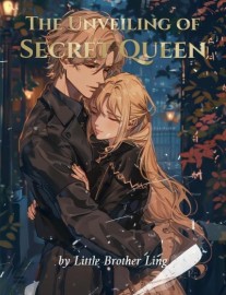 Read The Unveiling of Secret Queen Online