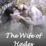 The Wife of Hades