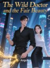 The Wild Doctor and the Fair Beauty