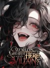 The World's Greatest Hero Is Actually a Villain?