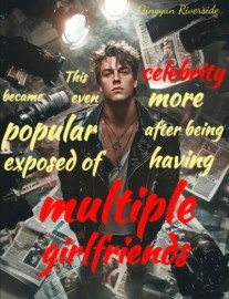 Read This celebrity became even more popular after being exposed of having multiple girlfriends Online