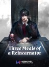 Three Meals of a Reincarnator