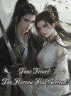 Time Travel: The Heroine Has Arrived!