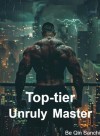 Top-tier Unruly Master
