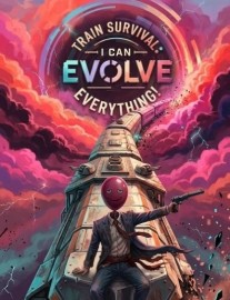 Read Train Survival: I Can Evolve Everything! Online