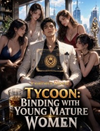 Read Tycoon: Binding with Young Mature Women Online