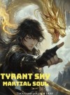 Tyrant Sky Martial Soul