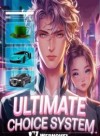 Ultimate Choice System: I Became The Richest!