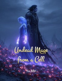 Read Undead Mage from a Cell Online