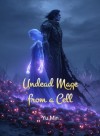 Undead Mage from a Cell