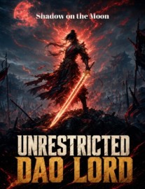 Read Unrestricted Dao Lord Online