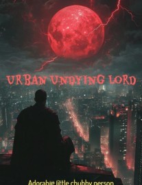Read Urban Undying Lord Online