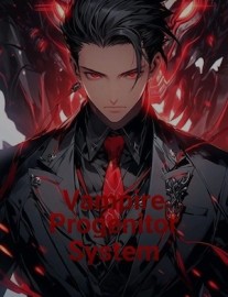 Read Vampire Progenitor System Online