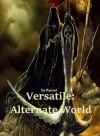 Versatile: Alternate World