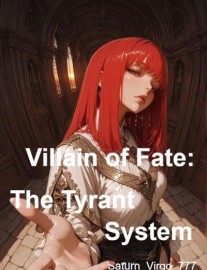 Read Villain of Fate: The Tyrant System Online
