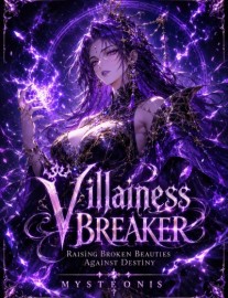 Read Villainess Breaker: Raising Broken Beauties Against Destiny Online