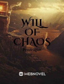 Read Will of chaos Online
