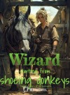 Wizard starting from shoeing donkeys